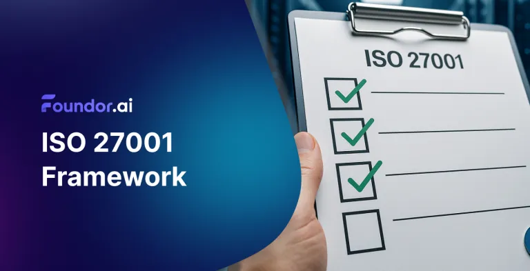 ISO 27001 Framework: Complete Guide + Practical Tips