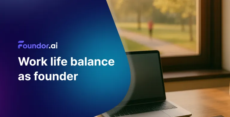Work-Life Balance as a Founder: Success Without Burnout | Guide