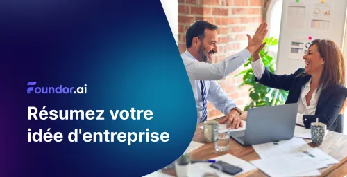Résumez Votre Idée d'Entreprise avec Succès : Comment Captiver les Investisseurs, Partenaires et Clients
