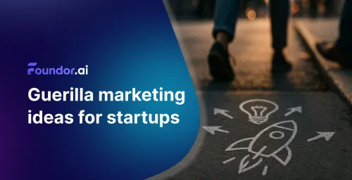 Marketing du kích cho các startup: Ý tưởng sáng tạo & Ví dụ